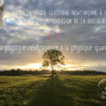 physique newtonienne physique quantique auréame